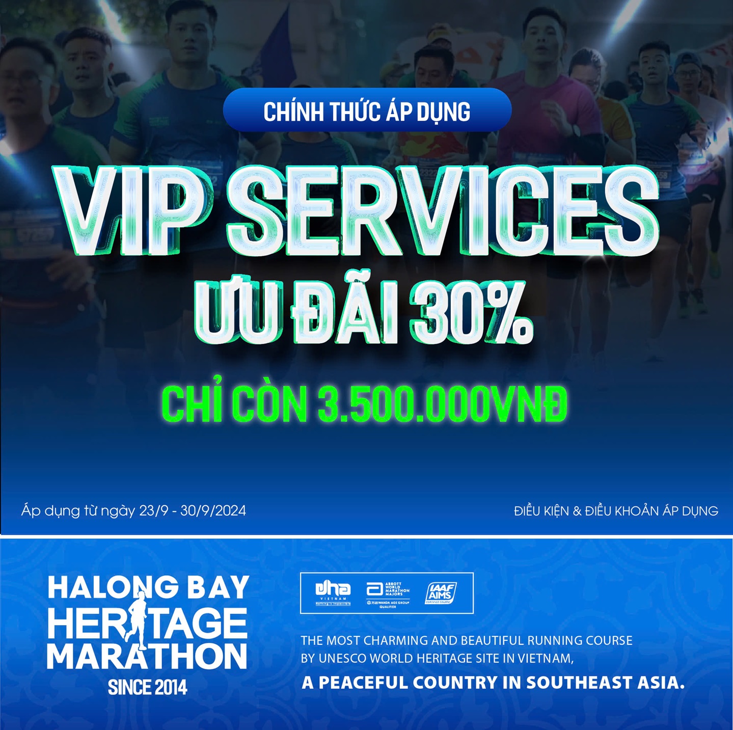 ĐẶC QUYỀN VIP - TRẢI NGHIỆM ĐẲNG CẤP TẠI GIẢI MARATHON QUỐC TẾ DI SẢN VỊNH HẠ LONG